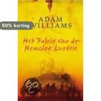 Het paleis van de hemelse lusten 9789024548408 A. Williams, Verzenden, Gelezen, A. Williams