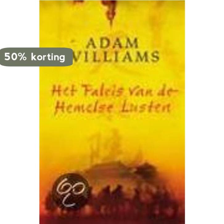 Het paleis van de hemelse lusten 9789024548408 A. Williams, Boeken, Romans, Gelezen, Verzenden