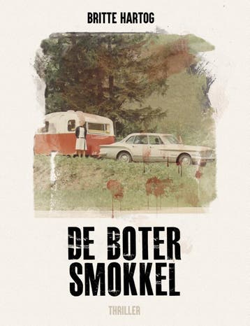 De Botersmokkel 9789083160306 Britte Hartog, Verzenden, Zo goed als nieuw, Britte Hartog
