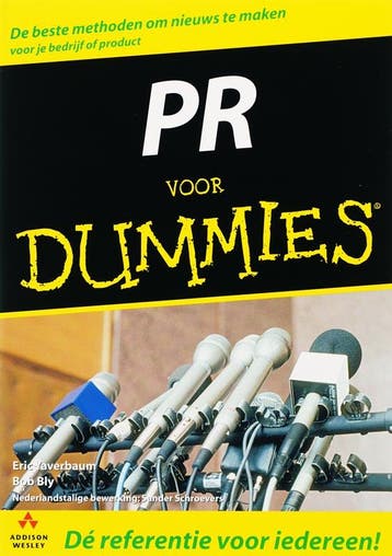 PR voor Dummies / Voor Dummies - E. Yaverbaum 9789043010900, Verzenden, Zo goed als nieuw, E. Yaverbaum