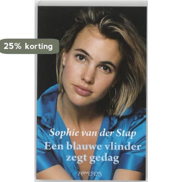 Een blauwe vlinder zegt gedag - Sophie van der Stap, Verzenden, Gelezen, Sophie van der Stap