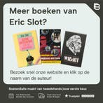 De vergeten geschiedenis van Nederland in de Tweede, Verzenden, Gelezen, Eric Slot