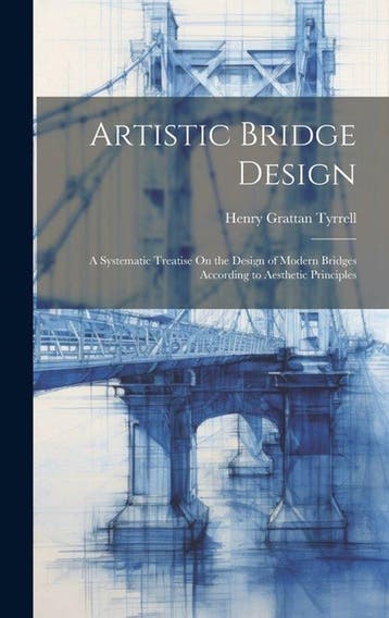 9781019446362 Artistic Bridge Design Henry Grattan Tyrrell, Verzenden, Nieuw, Henry Grattan Tyrrell