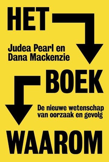 Het boek waarom | 9789492493552 | Judea Pearl ; Dana, Zo goed als nieuw, Judea Pearl ; Dana Mackenzie