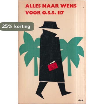 Alles naar wens voor O.S.S. 117 - Peter Bruce 9789022906408, Verzenden, Gelezen, Peter Bruce