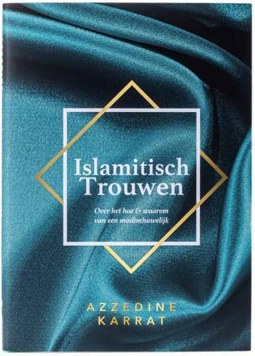 Islamitisch Trouwen | Azzedine Karrat | Nieuw, Ophalen of Verzenden, Nieuw, Azzedine Karrat
