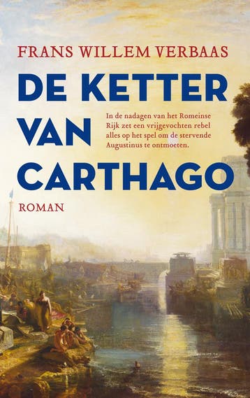 De Ketter Van Carthago | Frans Willem Verbaas | Nieuw, Boeken, Ophalen of Verzenden, Nieuw, Frans Willem Verbaas
