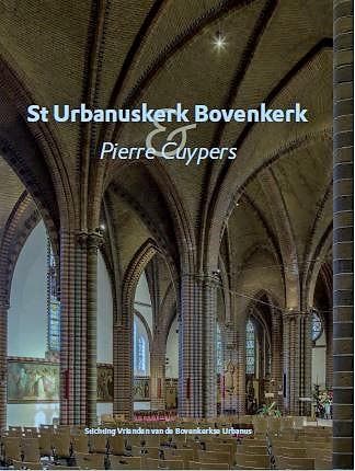 St Urbanuskerk Bovenkerk & Pierre Cuypers - Cor Schrama, Boeken, Verzenden, Zo goed als nieuw, Cor Schrama
