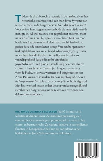 Bent ú de burgemeester? 9789045043319 Joyce Sylvester, Verzenden, Zo goed als nieuw, Joyce Sylvester
