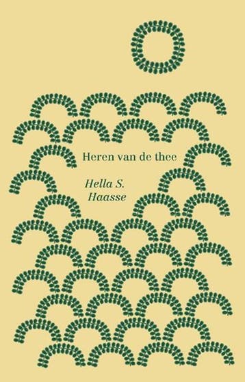 Heren van de thee | 9789021459479 | Hella S. Haasse, Ophalen of Verzenden, Zo goed als nieuw, Hella S. Haasse