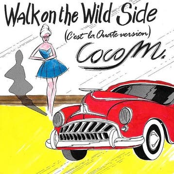 Coco M - Walk On The Wild Side (Cest La Ouate Version), Ophalen of Verzenden, Gebruikt