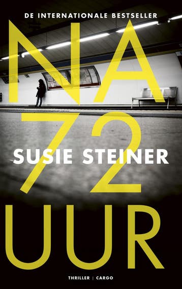 Manon Bradshaw 1 - Na 72 uur (9789403110004, Susie Steiner), Verzenden, Nieuw