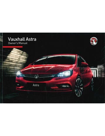 2016 VAUXHALL ASTRA INSTRUCTIEBOEKJE ENGELS