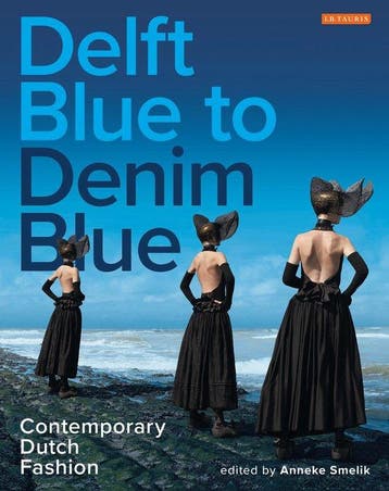 Delft Blue to Denim Blue 9781784531973 Smelik  Anneke, Boeken, Verzenden, Gelezen, Smelik  Anneke