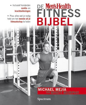 De Mens Health Fitness Bijbel 9789027445834, Boeken, Godsdienst en Theologie, Verzenden, Zo goed als nieuw