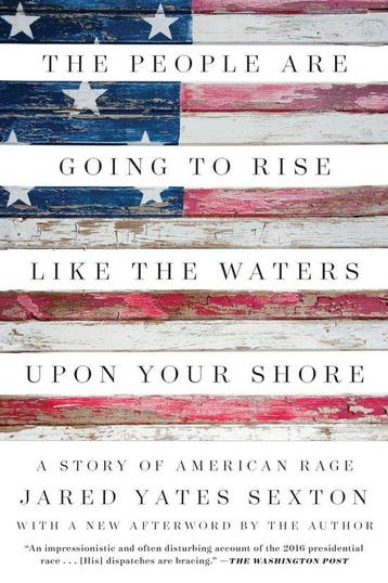 The People Are Going To Rise Like The Waters Upon Your Shore, Verzenden, Gelezen, Jared Yates Sexton