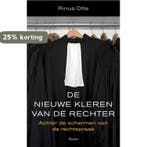 De nieuwe kleren van de rechter 9789461051127 R. Otte, Verzenden, Zo goed als nieuw, R. Otte