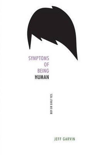Symptoms of Being Human - Jeff Garvin 9780062382863, Verzenden, Zo goed als nieuw, Jeff Garvin