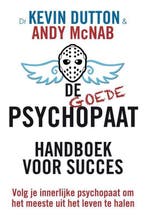 De goede psychopaat - Kevin Dutton - 9789400505308 - Paperba, Boeken, Verzenden, Nieuw