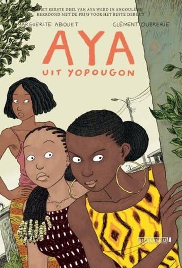 Aya uit Yopougon 6 | 9789024538959 | Clément Oubrerie ;, Ophalen of Verzenden, Zo goed als nieuw, Clément Oubrerie ; Marguerite Abouet