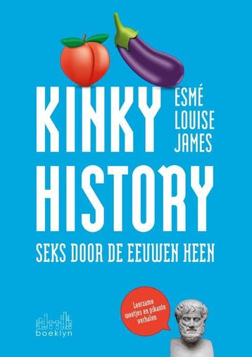 Kinky History | Esmé Louise James | Nieuw, Ophalen of Verzenden, Nieuw, Esmé Louise James