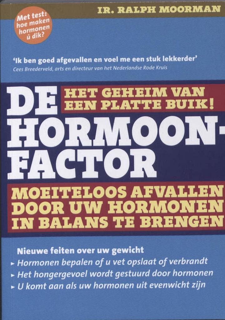 De hormoonfactor 9789079142040 Ralph Moorman, Boeken, Gezondheid, Dieet en Voeding, Zo goed als nieuw, Verzenden