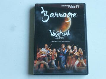 Barrage - Vagebond Tales / Every Traveller has a story (DVD), Ophalen of Verzenden, Zo goed als nieuw