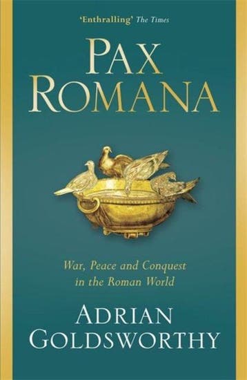 Pax Romana - Adrian Goldsworthy 9781474604376, Boeken, Verzenden, Zo goed als nieuw, Adrian Goldsworthy