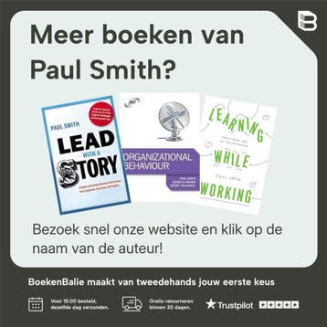 Lead with a Story - Paul Smith 9781400242375, Verzenden, Zo goed als nieuw, Paul Smith