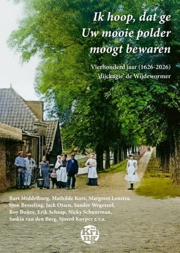 Ik Hoop, Dat Ge Uw Mooie Polder Moogt Bewaren |  | Nieuw, Boeken, Ophalen of Verzenden, Nieuw