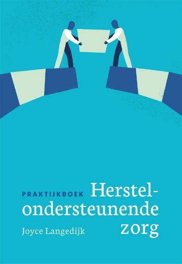 Praktijkboek herstelondersteunende zorg 9789088507625, Boeken, Zo goed als nieuw