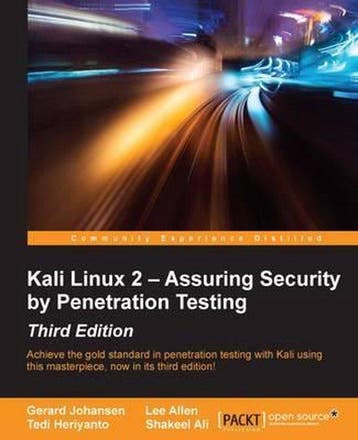 Kali Linux 2   Assuring Security by Penetratio 9781785888427, Verzenden, Zo goed als nieuw
