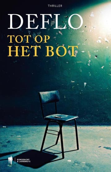 Tot op het bot / Dirk Deleu / 17 - Luc Deflo 9789089317162, Verzenden, Zo goed als nieuw, Luc Deflo