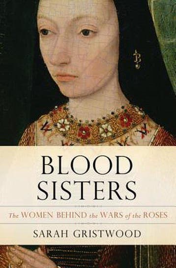 Blood Sisters - Sarah Gristwood 9780465018314, Boeken, Verzenden, Gelezen, Sarah Gristwood