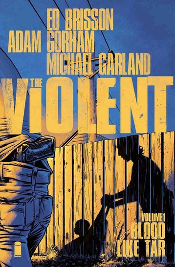 The Violent Volume 1: Blood Like Tar, Boeken, Verzenden, Zo goed als nieuw