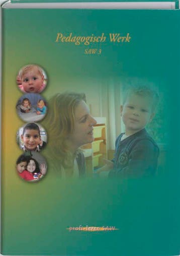 Pedagogisch medewerker SAW 3 Kinderopvang 9789085240907, Verzenden, Zo goed als nieuw