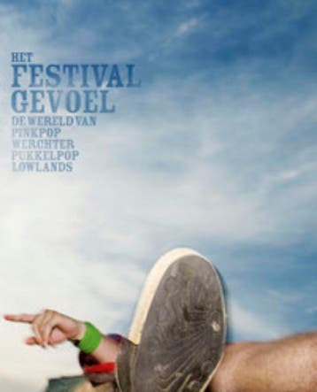 Het festivalgevoel - A. van Terphoven 9789020423723, Verzenden, Zo goed als nieuw, A. van Terphoven