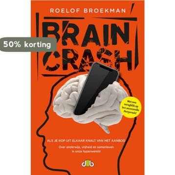 Braincrash - Roelof Broekman 9789078905950, Verzenden, Zo goed als nieuw, Roelof Broekman