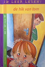Ik leer lezen! De hik van Tom AVI: 1 / AVI nieuw: M3, Verzenden, Gelezen, Walter Oliviers