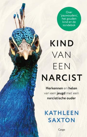 Kind Van Een Narcist | Kathleen Saxton | Nieuw, Ophalen of Verzenden, Nieuw, Kathleen Saxton