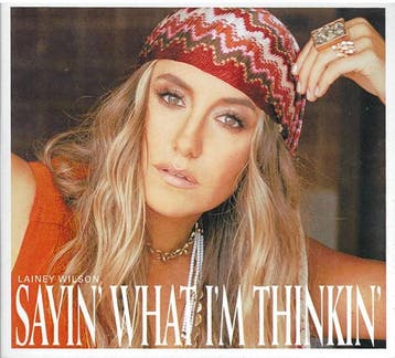 cd - Lainey Wilson - Sayin What Im Thinkin, Verzenden, Nieuw in verpakking