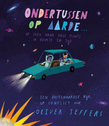 Ondertussen Op Aarde... | Oliver Jeffers | Nieuw, Ophalen of Verzenden, Nieuw, Oliver Jeffers