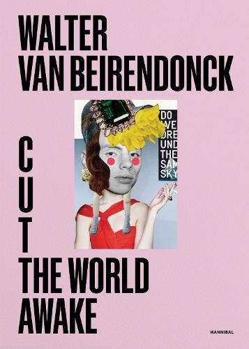 Cut The World Awake | Walter Van Beirendonck | Nieuw, Ophalen of Verzenden, Nieuw, Walter Van Beirendonck