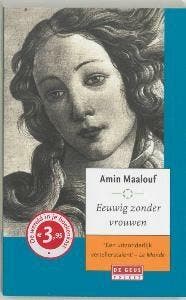 Eeuwig zonder vrouwen - Amin Maalouf 9789044506693, Verzenden, Gelezen, Amin Maalouf