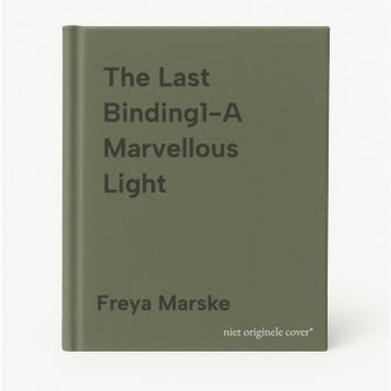 The Last Binding1-A Marvellous Light - Freya Marske, Verzenden, Zo goed als nieuw, Freya Marske