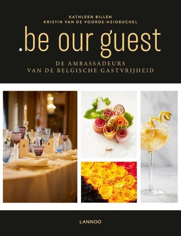 .BE OUR GUEST - VERSIE DIPLOBEL NL - Kathleen Billen, Verzenden, Zo goed als nieuw, Kathleen Billen