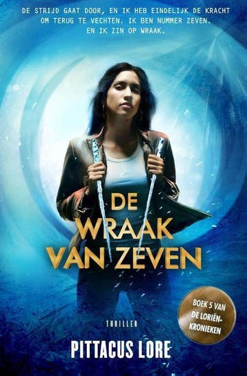 De wraak van Zeven / De Loriënkronieken / 5 - Pittacus Lore, Verzenden, Zo goed als nieuw, Pittacus Lore
