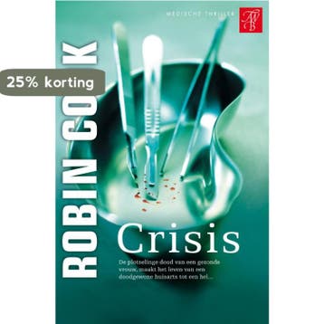 Crisis - Robin Cook 9789022992593, Verzenden, Gelezen, Robin Cook