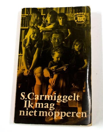 Ik mag niet mopperen / Grote ABC / 184 - Simon Carmiggelt, Verzenden, Gelezen, Simon Carmiggelt