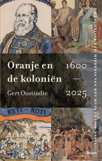 Oostindie, Gert-Oranje en de koloniën (nieuw), Verzenden, Nieuw